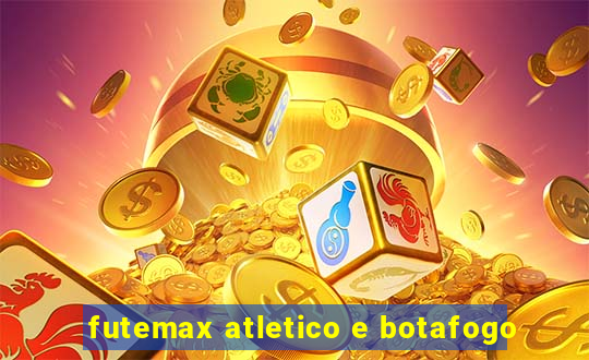 futemax atletico e botafogo